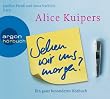 Sehen wir uns morgen? (1 CD): Ein ganz besonderes H�rbuch
