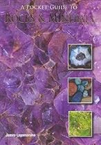 A Pocket Guide to Rocks and Minerals (Pocket Guides)