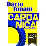Cardanica (Un incubo steampunk) (Mondonove)di Dario Tonani