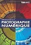 Introduction a la Photographie Num�rique