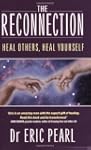 The Reconnection: Heal Others, Heal Y...