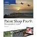 Paint Shop Pro 9: Photographers' Guide