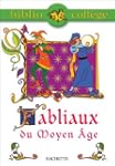 Fabliaux du Moyen-�ge, �l�ve