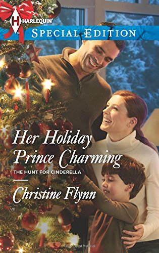Her Holiday Prince Charming (Harlequin Special Edition\The Hunt for Cinderella)