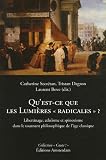 Qu'est-ce que les Lumi�res 