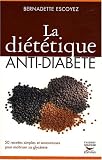 Revue Thierry Souccar Editions  / La diététique anti-diabète