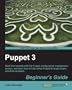 Puppet 3 Beginner's Guide