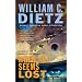 When All Seems Lost: A Novel of the Legion of the Damned
