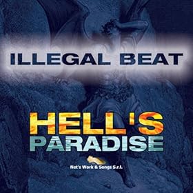 Amazon.co.jp: Hell's Paradise: Illegal Beat: デジタルミュージック