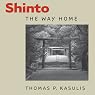 Shinto: The Way Home: Dimensions of Asian Spirituality