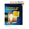 Installations- und Heizungstechnik. Sanit�r, Heizung, Klima. Gesamtband