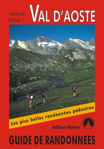 City Travel Guides Discounted  Livres : Val d'Aoste - Les 50 plus belles randonnées