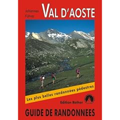 Val d'Aoste - Les 50 plus belles randonn�es