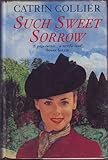 Such sweet sorrow