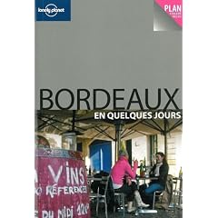 Bordeaux en quelques jours
