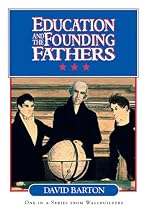 Stream Education And The Founding Fathers Movie Online.