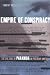 Empire of Conspiracy: The Culture of Paranoia in Postwar America