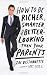 How to Be Richer, Smarter, and Better-Looking Than Your Parents