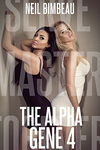 The Alpha Gene 4