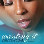 Wanting It | [Delilah Dawson]