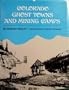Colorado Ghost Towns and Mining Camps