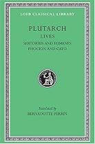 Plutarch's Lives: Volume 8: Sertorious and Eumenes, Phocion and Cato and Younger: v. 8 (Loeb Classical Library)