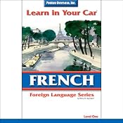 Learn in Your Car: French, Level 1 | [Henry N. Raymond]