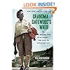 Grandma Gatewood's Walk: The Inspiring Story of the Woman Who Saved the Appalachian Trail