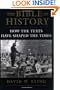 The Bible in History: How the Texts Have Shaped the Times
