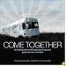 Come Together: The Official John Lennon Educational Tour Bus Guide to Music and Video