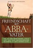 Produkt-Bild: Freundschaft mit Abba-Vater