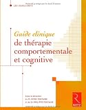 Guide clinique de th�rapie comportementale et cognitive