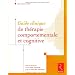 Guide clinique de th�rapie comportementale et cognitive
