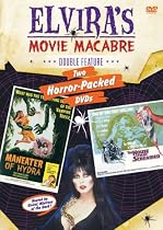 Elvira's Movie Macabre: Maneater of Hydra/The House That Screamed