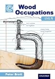 Wood occupations course companion. Level 1