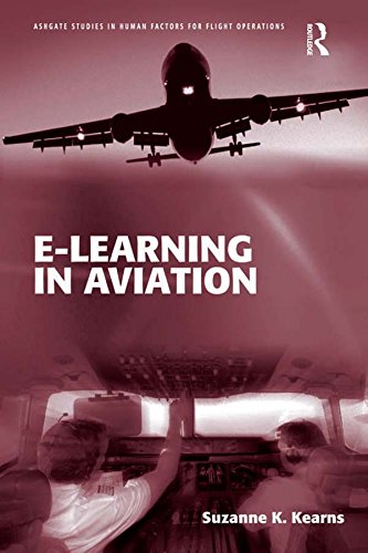 e-Learning in Aviation (Ashgate Studies in Human Factors for Flight Operations)