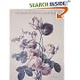 Floral Art of Pierre-Joseph Redoute