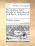 The castle of Saint Donats; or, the history of Jack Smith.  Volume 2 of 3