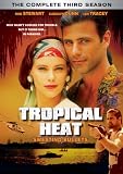 Tropical Heat: Sweating Bullets Third Season