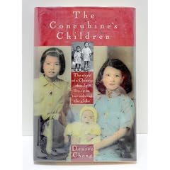 The Concubine's Children/the Story of a Chinese Family Living on Two Sides of the Globe