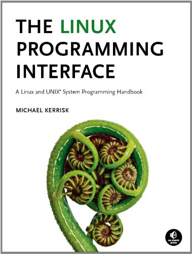 Click for larger image The Linux Programming Interface: A Linux and UNIX System Programming Handbook