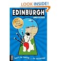 Edinburgh Unlocked (Unlocked Guides)