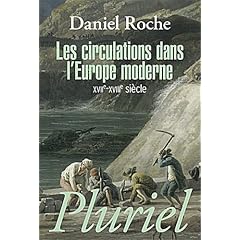 Les circulations dans l'Europe moderne: XVIIe-XVIIIe si�cle