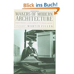 Makers of Modern Architecture: From Frank Lloyd Wright to Frank Gehry (New York Review Books)