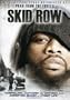 Skid Row (Full Screen Edition)
