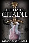 The Dark Citadel