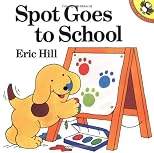 Spot Goes to School (Picture Puffin)