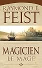 Krondor - La Guerre de la Faille, Tome 1 : Magicien 2 - le mage
