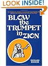 Blow the Trumpet in Zion