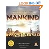 Mankind: The Story of All Of Us